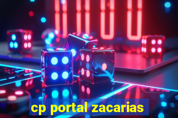 cp portal zacarias